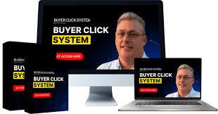 Buyer Click System Review – Revolutionize Your Lead Generation and Sales
