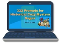 322 Prompts for Historical Cozy Mystery Sagas Review 2026 with exclusive bonuses 322 Prompts for Historical Cozy Mystery Sagas Review 2026 with exclusive bonuses