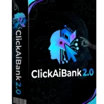 ClickAIBank 2.0 Review, Huge Bonus + Special OTOs + Coupons