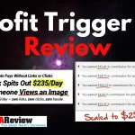 Profit Trigger AI Review (By Luther Landro) – Start MMO now!