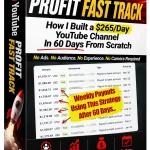 YouTube Profit Fast Track Review 2026 – Can This AI YouTube System Really Generate Affiliate Commissions Fast?