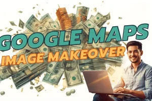 Google Maps Image Makeover Review 2026: Is It Worth ?