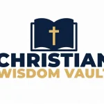 Christian Wisdom Vault Review: A Ready-Made Christian Library