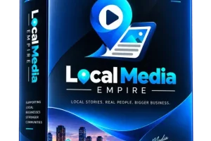 Local Media Empire Review: Build a Local Audience, Publish With AI & Create Multiple Revenue Streams