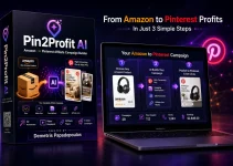 Pin2Profit AI Review: Create Pinterest Pins, Affiliate Pages & Campaigns In Minutes